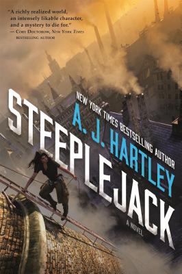 Steeplejack - Hartley, A J