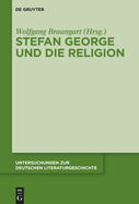 Stefan George Und Die Religion