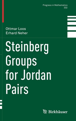 Steinberg Groups for Jordan Pairs - Loos, Ottmar, and Neher, Erhard