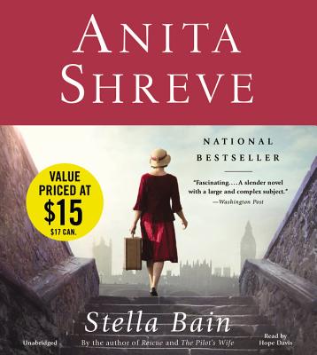 Stella Bain - Davis, Hope (Read by), and Shreve, Anita