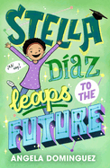 Stella D?az Leaps to the Future