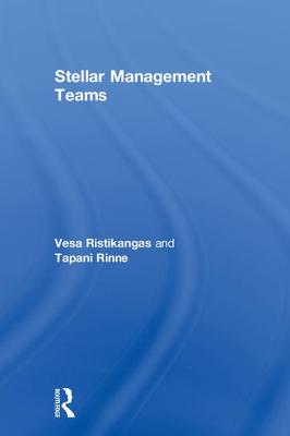 Stellar Management Teams - Ristikangas, Vesa, and Rinne, Tapani