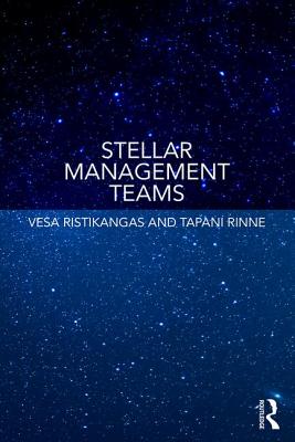 Stellar Management Teams - Ristikangas, Vesa, and Rinne, Tapani