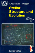 Stellar Structure and Evolution