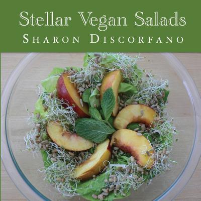 Stellar Vegan Salads - Discorfano, Sharon