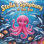 Stella's Symphony of the Sea: Celebrating Diversity and Teamwork