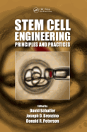 Stem Cell Engineering: Principles and Practices