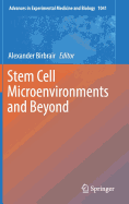 Stem Cell Microenvironments and Beyond