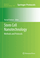Stem Cell Nanotechnology: Methods and Protocols