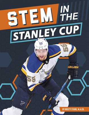 Stem in the Stanley Cup - Stark M a Ed, Kristy