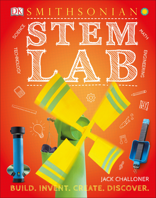 Stem Lab - Challoner, Jack, and Smithsonian Institution (Contributions by)