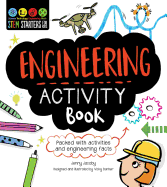 Stem Starters for Kids Engineering Activity Book: Packed with Activities and Engineering Facts