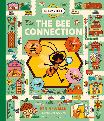 STEMville: The Bee Connection - Newman, Ben