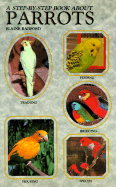 Step-By-Step about Parrots