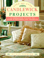 Step by Step Candlewick Projects