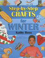 Step-By-Step Crafts for Winter - Ross, Kathy