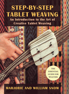 Step-By-Step Tablet Weaving