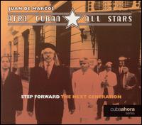 Step Forward: The Next Generation - Afro-Cuban All Stars