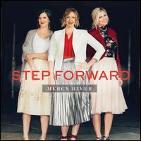 Step Forward - Mercy River