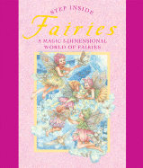 Step Inside: Fairies: A Magic 3-Dimensional World of Fairies