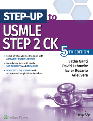 Step-Up to USMLE Step 2 Ck - Ganti, Latha, MD