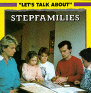 Stepfamilies - Grunsell, Angela