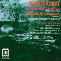 Stephen Albert: Symphony RiverRun; To Wake the Dead - Lucy Shelton (soprano); 20th Century Consort