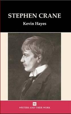 Stephen Crane - Hayes, Kevin