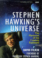 Stephen Hawking's Universe - Filkin, David, and Hawking, Stephen (Foreword by)