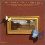 Stephen Hough's English Piano Album