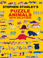 Stephen Stanley's Puzzle Animals with solutions