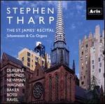 Stephen Tharp: The St. James' Recital