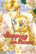 Stepping on Roses, Vol. 6