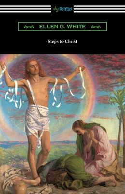 Steps to Christ - White, Ellen G