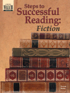 Steps to Successful Reading: Fiction
