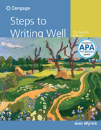 Steps to Writing Well with APA 7e Updates
