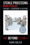 Sterile Processing Word Puzzles Vol.1 Leadership & Culture