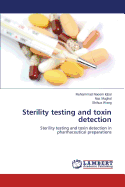 Sterility Testing and Toxin Detection