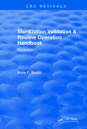 Sterilization Validation and Routine Operation Handbook (2001): Radiation