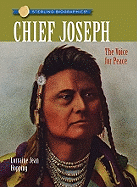Sterling Biographies(r) Chief Joseph: The Voice for Peace