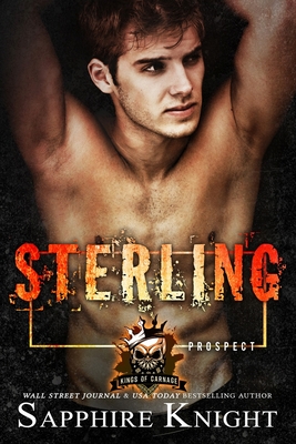Sterling: Kings of Carnage MC - Prospects - Knight, Sapphire