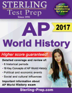 Sterling Test Prep AP World History: Complete Content Review