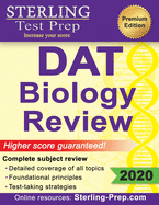 Sterling Test Prep DAT Biology Review: Complete Subject Review