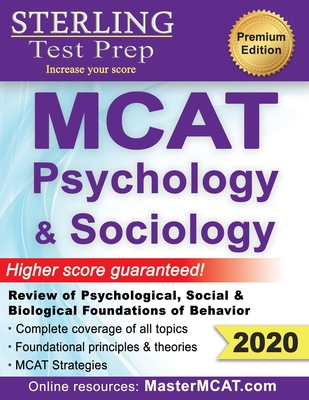 Sterling Test Prep MCAT Psychology & Sociology: Review of Psychological, Social & Biological Foundations of Behavior - Prep, Sterling Test