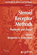 Steroid Receptor Methods: Protocols and Assays