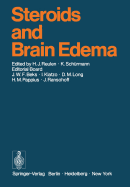 Steroids and Brain Edema: Proceedings of an International Workshop, Held in Mainz, W. Germany, June 19 to 21, 1972