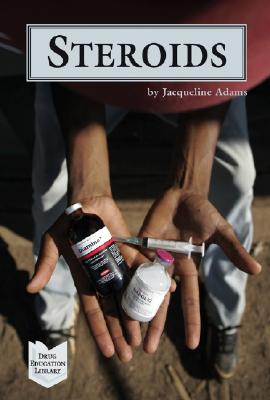 Steroids - Adams, Jacqueline