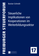 Steuerliche Implikationen Von Kooperationen Im Weiterbildungssektor