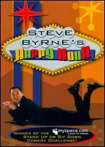 Steve Byrne's Happy Hour
