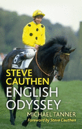 Steve Cauthen: English Odyssey